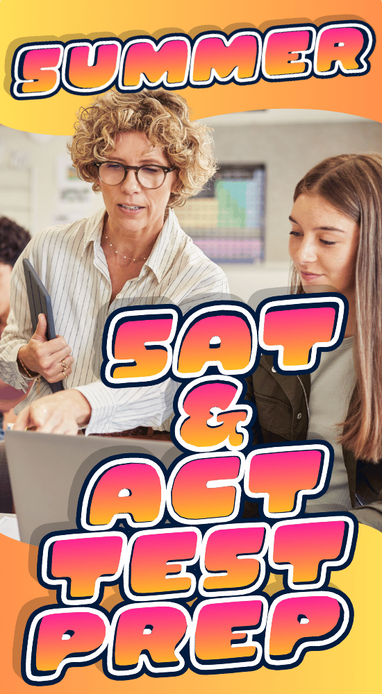 Summer SAT & ACT Test Prep