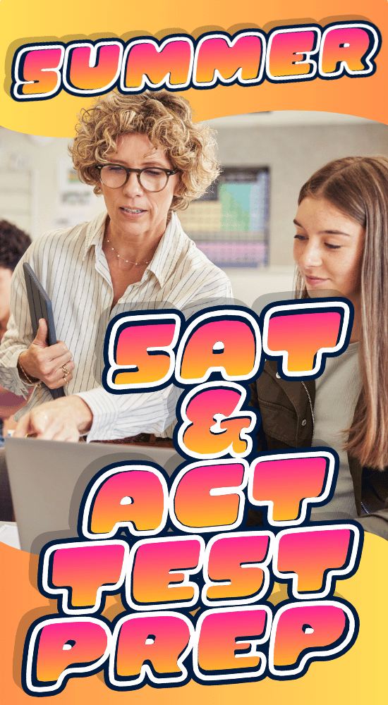 Summer SAT & ACT Test Prep
